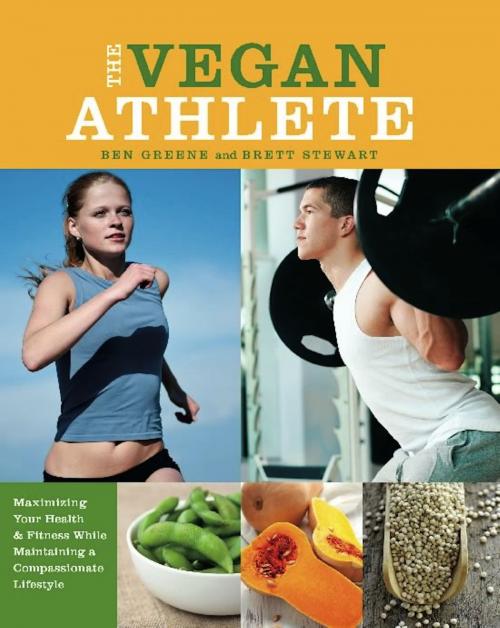 Cover of the book The Vegan Athlete by Ben Greene, Brett Stewart, Ulysses Press