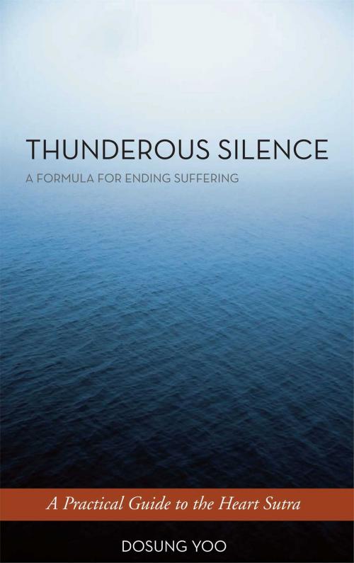 Cover of the book Thunderous Silence by Dosung Yoo, Wisdom Publications