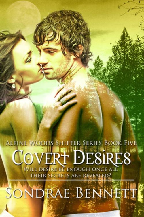 Cover of the book Covert Desires by Sondrae Bennett, Lyrical Press