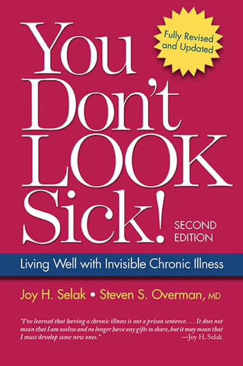 Cover of the book You Don't Look Sick! by Steven S. Overman, MD, Joy H. Selak, Springer Publishing Company