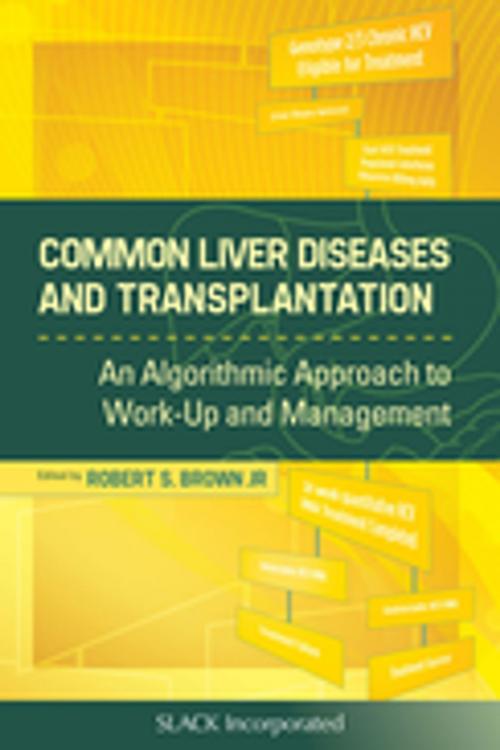 Cover of the book Common Liver Diseases and Transplantation by , SLACK Incorporated