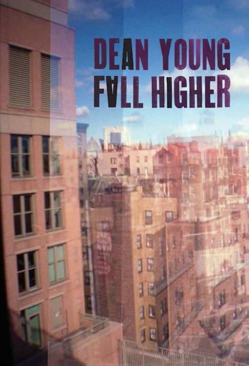 Cover of the book Fall Higher by Dean Young, Copper Canyon Press