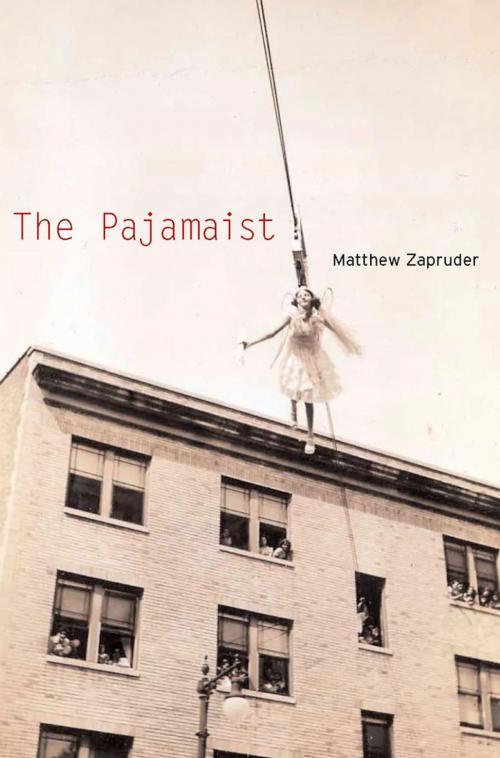 Cover of the book The Pajamaist by Matthew Zapruder, Copper Canyon Press