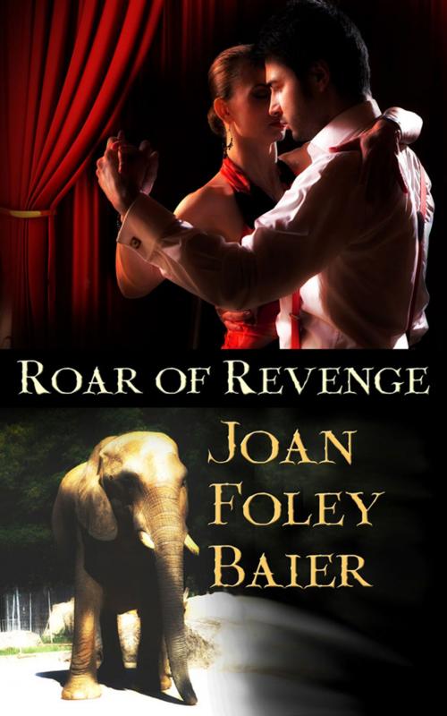 Cover of the book Roar of Revenge by Joan Foley Baier, Soul Mate Publishing