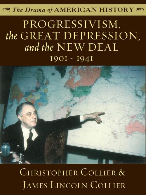 Cover of the book Progressivism, the Great Depression, and the New Deal by James Lincoln Collier, Christopher Collier, Blackstone Publishing