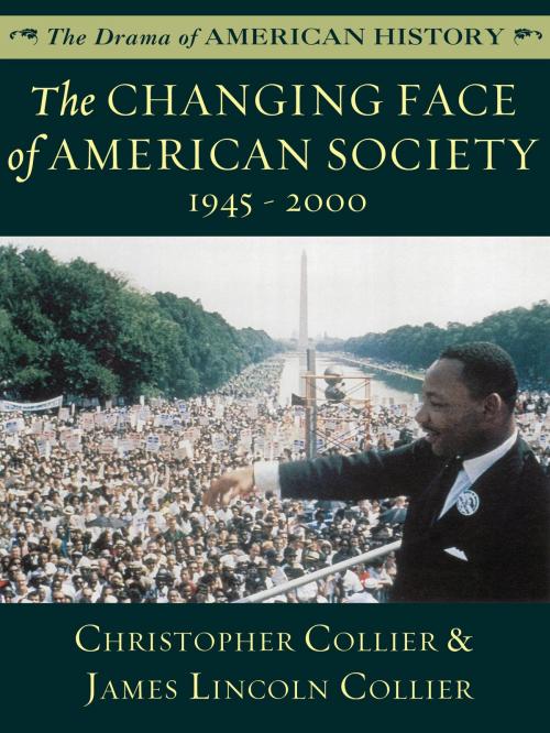 Cover of the book The Changing Face of American Society by James Lincoln Collier, Christopher Collier, Blackstone Publishing