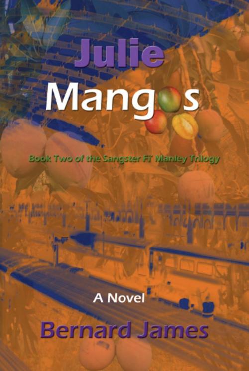 Cover of the book Julie Mangos by Bernard James, BookLocker.com, Inc.