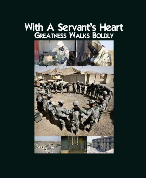 Cover of the book With a Servant's Heart by A.O.L., BookBaby