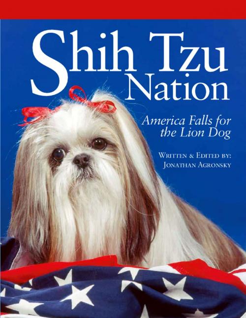 Cover of the book Shih Tzu Nation by Jonathan Agronsky, BookBaby