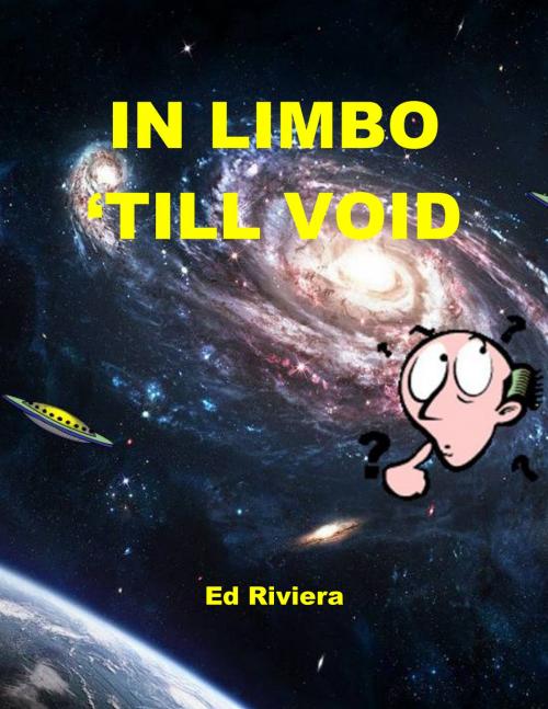 Cover of the book In Limbo 'till Void by Ed Riviera, SBPRA