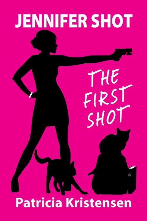 Cover of the book Jennifer Shot by Patricia Kristensen, SBPRA