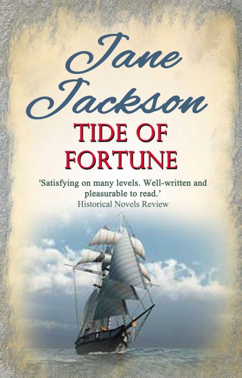 Cover of the book Tide of Fortune by Jane Jackson, Accent Press