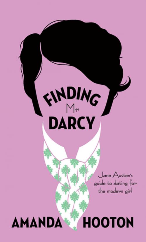 Cover of the book Finding Mr Darcy by Amanda Hooton, Pan Macmillan Australia