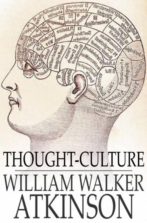 Cover of the book Thought-Culture by William Walker Atkinson, The Floating Press