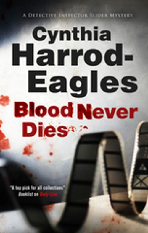 Cover of the book Blood Never Dies by Cynthia Harrod-Eagles, Severn House Publishers