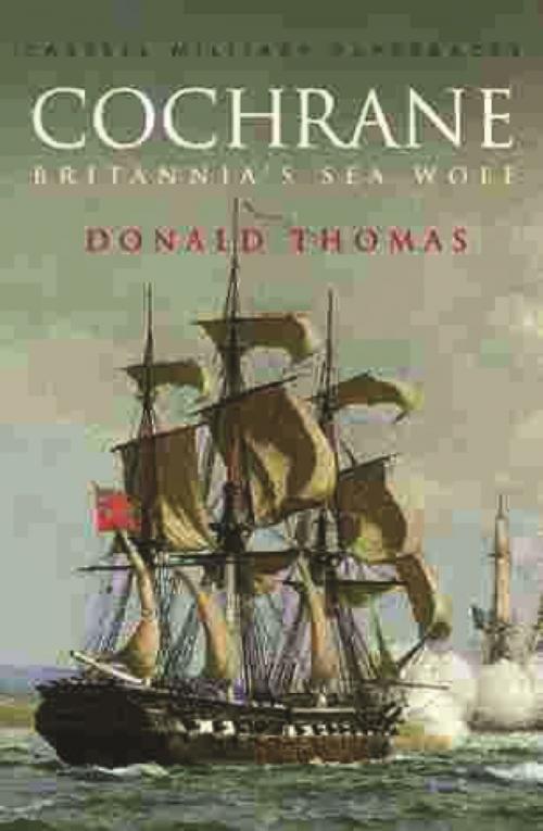 Cover of the book Cochrane by Donald Thomas, Orion Publishing Group