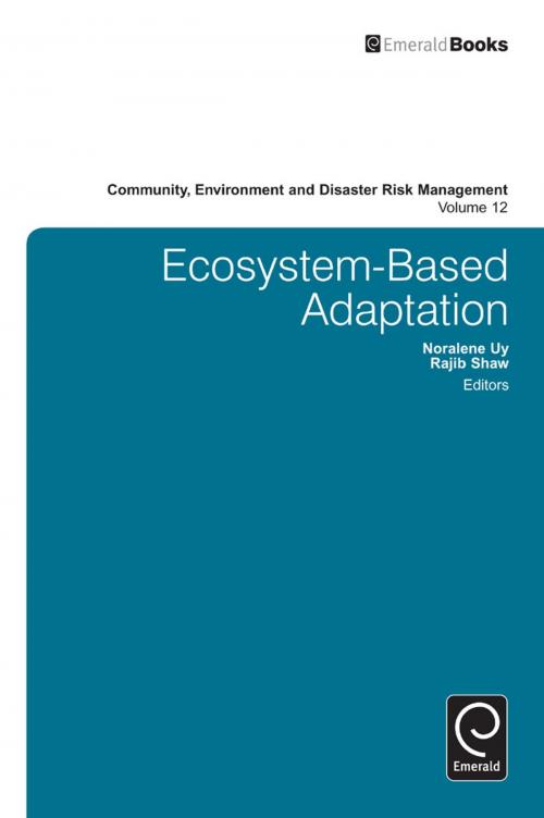 Cover of the book Ecosystem-Based Adaptation by Rajib Shaw, Emerald Group Publishing Limited