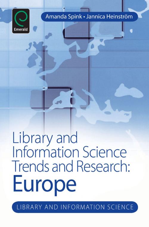 Cover of the book Library and Information Science Trends and Research by Amanda Spink, Emerald Group Publishing Limited
