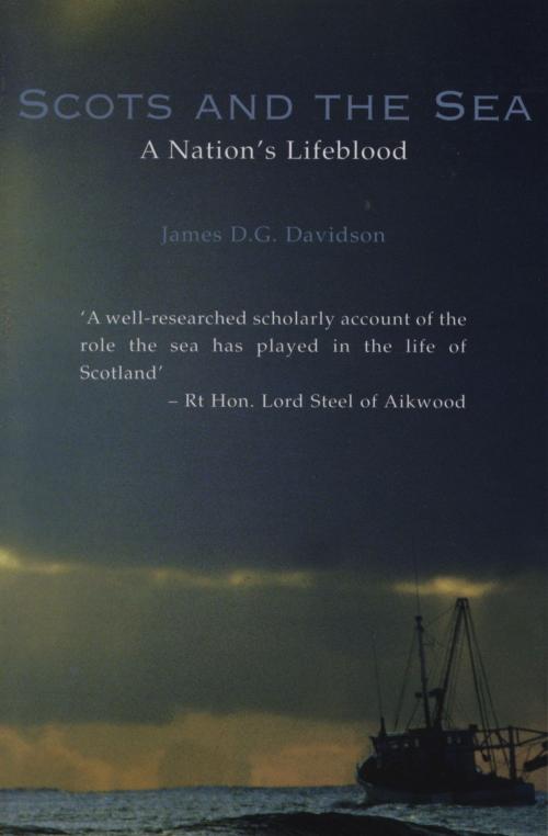 Cover of the book Scots And The Sea by James Davidson, Mainstream Publishing
