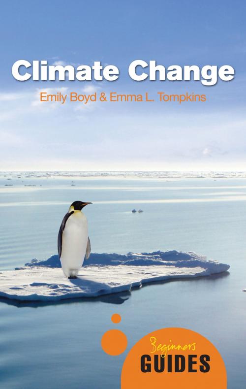 Cover of the book Climate Change by Emily Boyd, Emma L Tompkins, Oneworld Publications