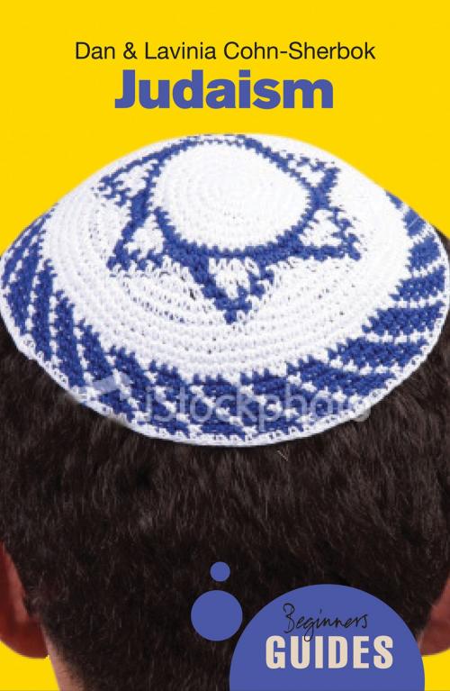 Cover of the book Judaism by Dan Cohn-Sherbok, Lavinia Cohn-Sherbok, Oneworld Publications