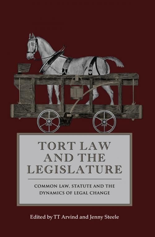 Cover of the book Tort Law and the Legislature by , Bloomsbury Publishing