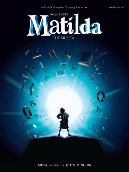 Cover of the book Matilda: The Musical (PVG) by Wise Publications, Music Sales Limited