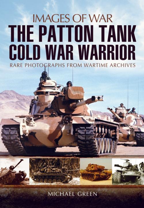 Cover of the book Patton Tanks by Michael Green, Pen and Sword