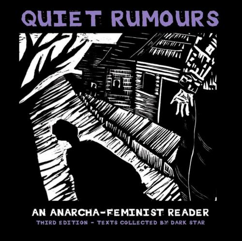 Cover of the book Quiet Rumours by Emma Goldman, Voltairine de Cleyre, Roxanne Dunbar-Ortiz, Jo Freeman, AK Press