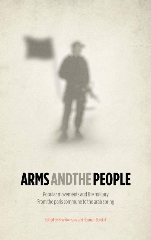 Cover of the book Arms and the People by , Pluto Press