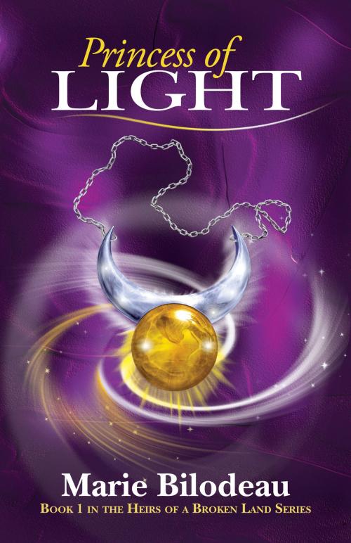 Cover of the book Princess of Light by Marie Bilodeau, Absolute XPress