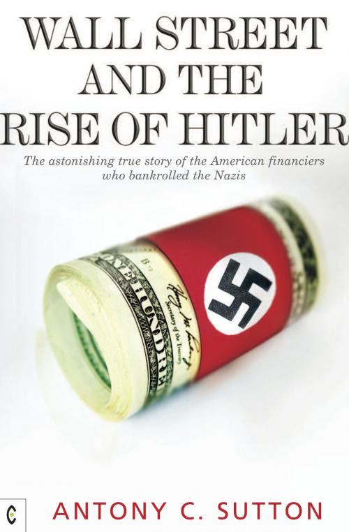 Cover of the book Wall Street and the Rise of Hitler by Antony Cyril Sutton, Rudolf Steiner Press