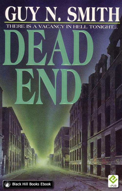 Cover of the book Dead End by Guy N Smith, Black Hill Books