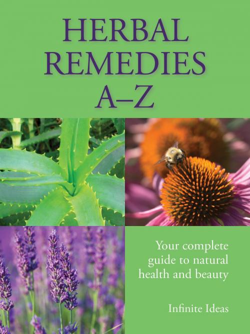Cover of the book Herbal remedies A-Z by Infinite Ideas, Barbara Griggs, Infinite Ideas
