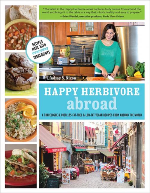 Cover of the book Happy Herbivore Abroad by Lindsay S. Nixon, BenBella Books