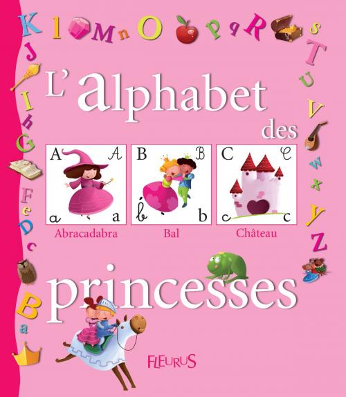 Cover of the book L'alphabet des princesses by Fred Multier, Fleurus