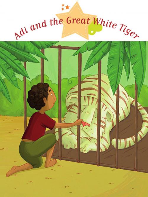 Cover of the book Adi and the Great White Tiger by Agnès Laroche, Fleurus