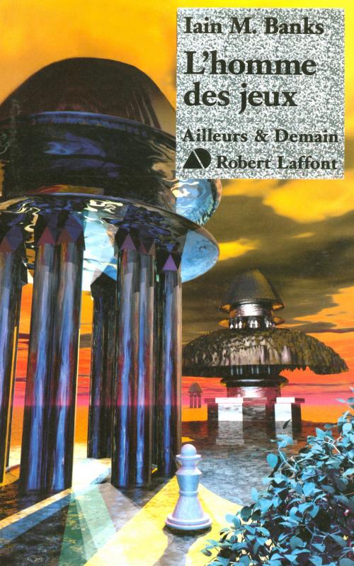 Cover of the book L'Homme des jeux by Iain M. BANKS, Groupe Robert Laffont