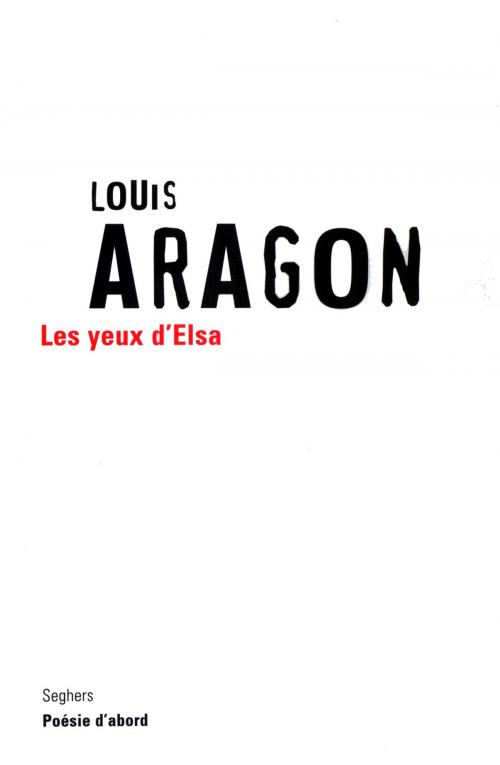 Cover of the book Les yeux d'Elsa by Louis ARAGON, Karine NGANGO, Groupe Robert Laffont