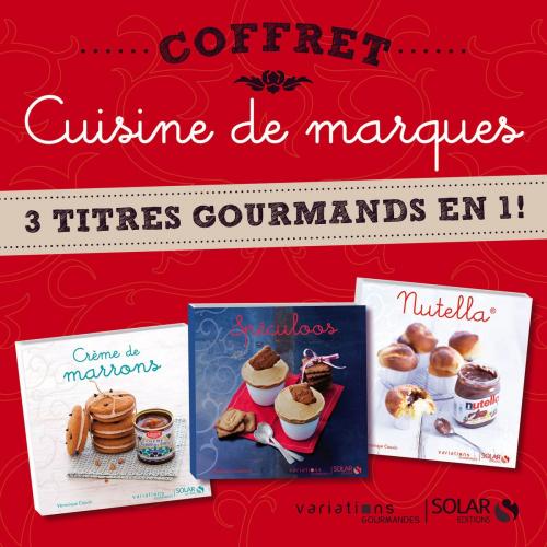 Cover of the book Coffret Cuisine de marques by Martine LIZAMBARD, Véronique CAUVIN, edi8