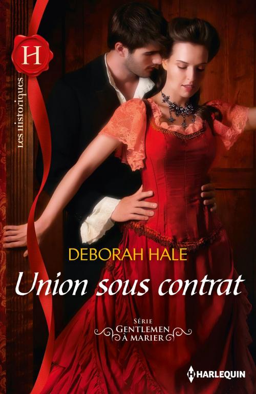Cover of the book Union sous contrat by Deborah Hale, Harlequin