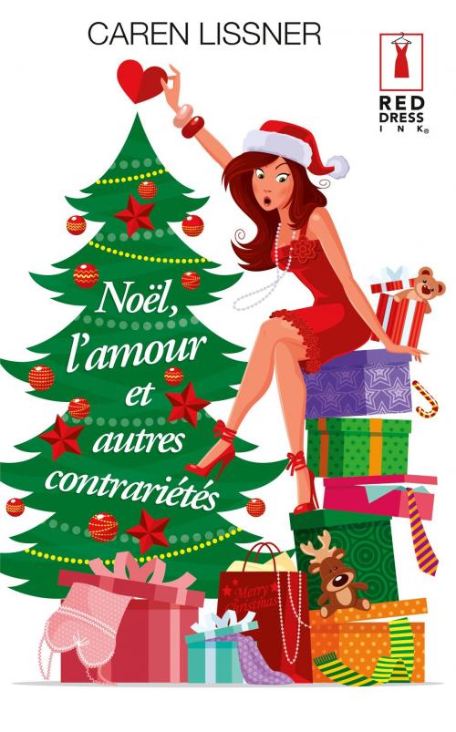 Cover of the book Noël, l'amour et autres contrariétés by Caren Lissner, Harlequin