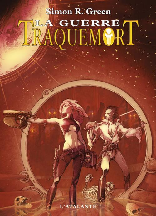 Cover of the book La Guerre by Simon R. Green, L'Atalante