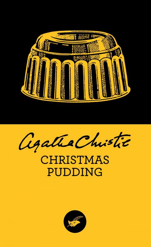 Cover of the book Christmas Pudding (Nouvelle traduction révisée) by Agatha Christie, Le Masque