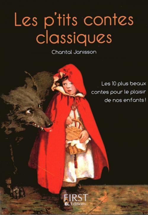 Cover of the book Petit livre de - Les p'tits contes classiques by Chantal JANISSON, edi8