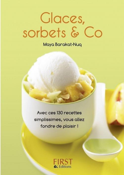 Cover of the book Petit livre de - Glaces, sorbets & Co by Maya BARAKAT-NUQ, edi8