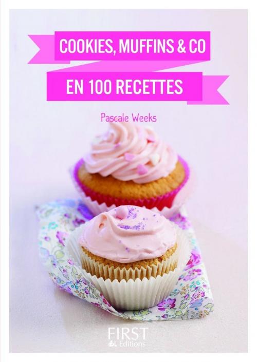 Cover of the book Petit livre de - Cookies, muffins & Co en 100 recettes by Pascale WEEKS, edi8