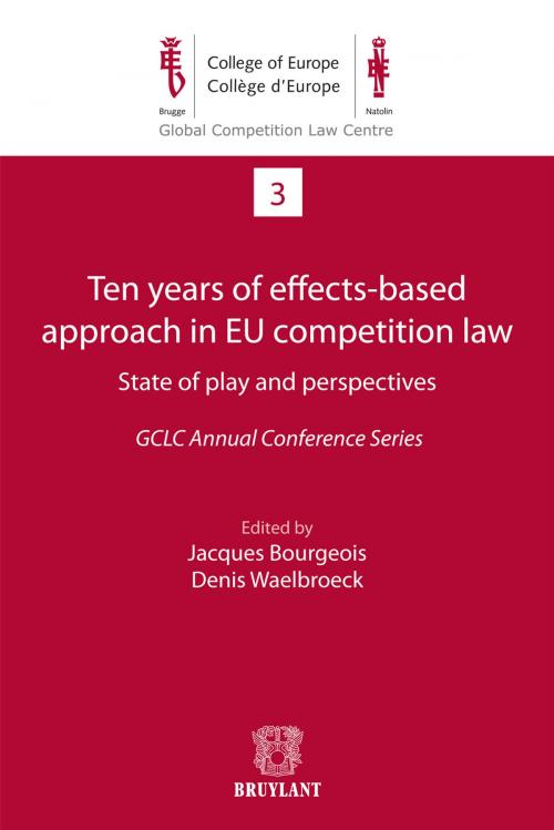 Cover of the book Ten years of effects- Based approach in EU competition law by , Bruylant