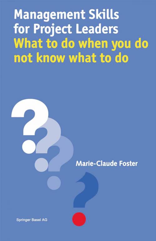 Cover of the book Management Skills for Project Leaders by Marie-Claude Foster, Birkhäuser Basel