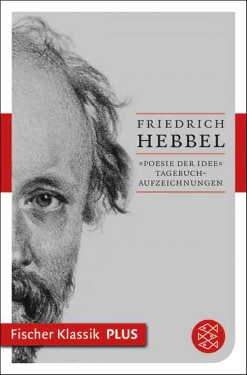 Cover of the book "Poesie der Idee" by Friedrich Hebbel, FISCHER E-Books